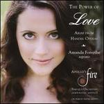 The Power of Love: Arias from Handel Operas