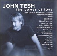 The Power of Love, Vol. 1 - John Tesh