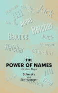 The Power of Names: All about People