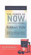 The Power of Now: A Guide to Spiritual Enlightenment - Tolle, Eckhart (Read by)