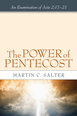 The Power of Pentecost - Salter, Martin, and Sleeman, Matthew (Foreword by)