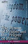 The Power of Prayer and the Prayer of Power