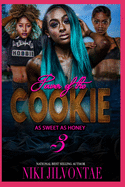 The Power of the Cookie: As Sweet As Honee