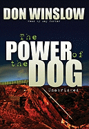 The Power of the Dog - Winslow, Don, and Porter, Ray (Read by)