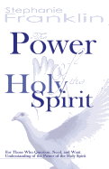 The Power of the Holy Spirit