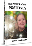 The Power Of The Positives: Beyond Positive Psychology, Positive Thinking & Positive Vibes