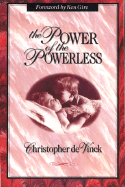 The power of the powerless
