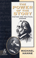 The Power of the Story: Fiction and Political Change
