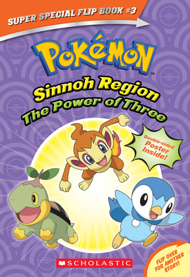The Power of Three / Ancient Pokmon Attack (Pokemon Super Special Flip Book) - Mayer, Helena, and Barbo, Maria S