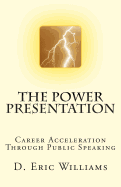 The Power Presentation