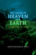 The Powers of Heaven and Earth: New and Selected Poems