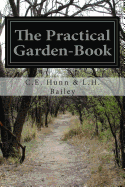 The Practical Garden-Book