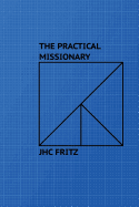 The Practical Missionary