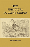 The Practical Poultry Keeper