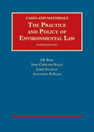 The Practice and Policy of Environmental Law