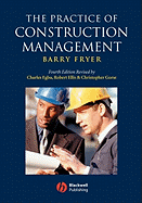 The Practice of Construction Management: People and Business Performance