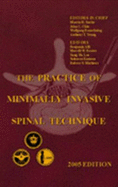 The Practice of Minimally Spinal Technique