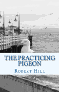 The Practicing Pigeon: Tpp