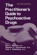 The Practitioner's Guide to Psychoactive Drugs