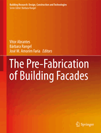 The Pre-Fabrication of Building Facades