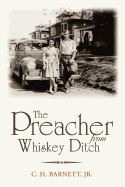 The Preacher from Whiskey Ditch