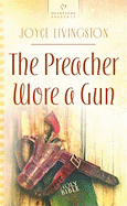 The Preacher Wore a Gun