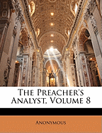 The Preacher's Analyst, Volume 8