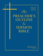 The Preacher's Outline & Sermon Bible: Jeremiah (30-52) & Lamentations: King James Version