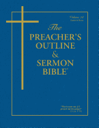 The Preacher's Outline & Sermon Bible - Vol. 28: Daniel-Hosea: King James Version