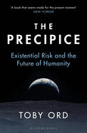 The Precipice: 'A book that seems made for the present moment' New Yorker