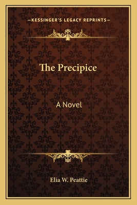 The Precipice - Peattie, Elia W
