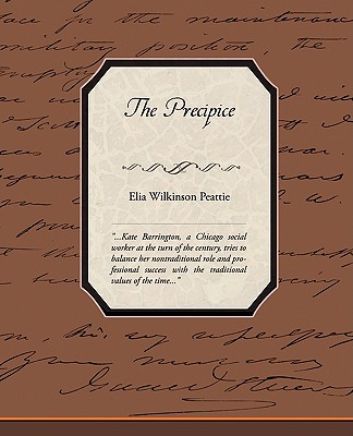 The Precipice - Peattie, Elia Wilkinson