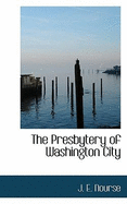 The Presbytery of Washington City