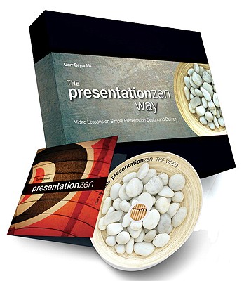 The Presentation Zen Way: Video Lessons on Simple Presentation Design and Delivery - Reynolds, Garr
