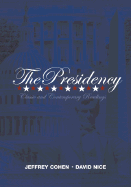 The Presidency: Classic & Contemporary Readings
