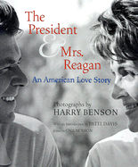 The President & Mrs. Reagan: An American Love Story