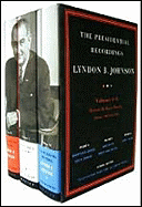 The Presidential Recordings: Lyndon B. Johnson: Toward the Great Society: February 1, 1964-May 31, 1964