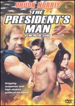 The President's Man 2: A Line In the Sand - Eric Norris