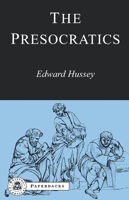 The Presocratics - Hussey, Edward
