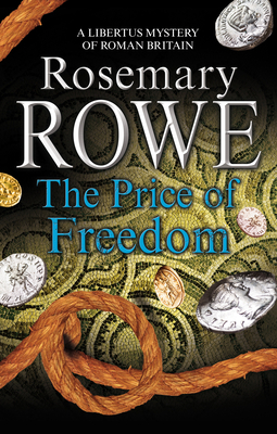 The Price of Freedom - Rowe, Rosemary