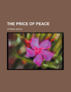 The Price of Peace