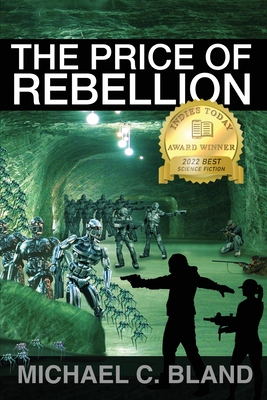 The Price of Rebellion - Bland, Michael C