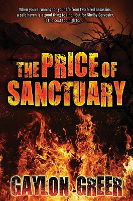The Price of Sanctuary - Greer, Gaylon