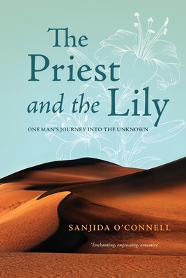 The Priest and the Lily - O'Connell, Sanjida