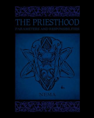 The Priesthood: Parameters and Responsibilities - Nema