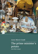 The Prime Minister's Potato and other essays