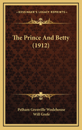 The Prince and Betty (1912)