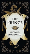 The Prince (Barnes & Noble Collectible Editions)