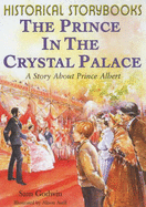 The Prince in the Crystal Palace