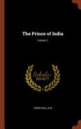 The Prince of India; Volume 2